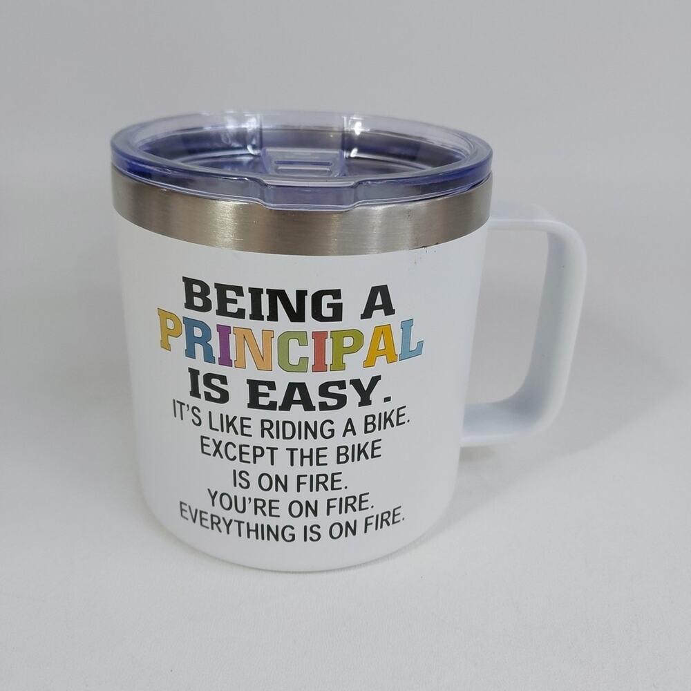 Principal Appreciation Metal Mug with Lid "Being a Principal is Easy..." Funny